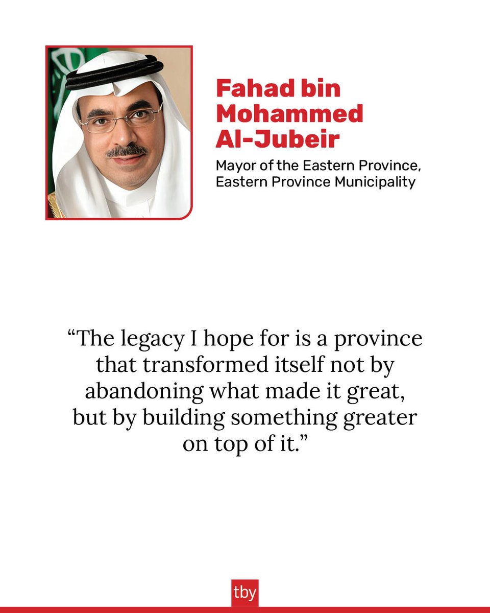 TBYupdates's tweet photo. TBY talks to Fahad bin Mohammed Al-Jubeir, Mayor of the Eastern Province Municipality, about EAMANA’s transformation from service provider to economic co-architect, its strategy for building a world-class logistics ecosystem, and the Eastern Province’s ambition to become Saudi Arabia’s leading FDI destination beyond hydrocarbons. https://t.co/4mRRx8I4Nx