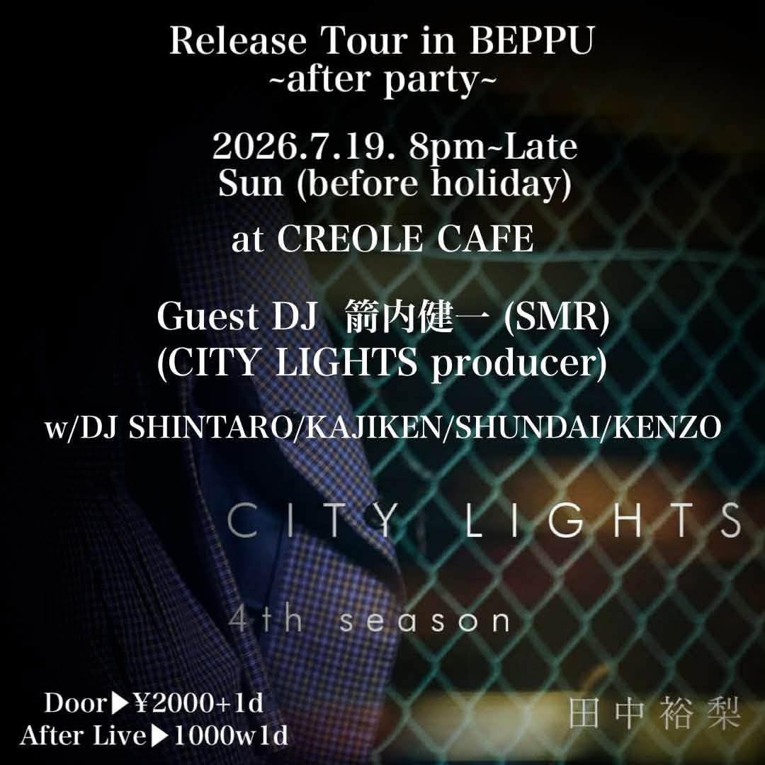 no40tanabe's tweet photo. ライブ情報 
2026.7月13日(月）～7月20日（月祝）の予定！

イベント「Release Ture in Beppu] -after party-

日時　2026.7.19（Sun）pm8～
場所　CREOLE CAFE (大分）
料金　Door2000+1D、AfterLIVE　1000w1D
出演　Guest DJ 箭内 健一 https://t.co/NXLlBoy9Rd