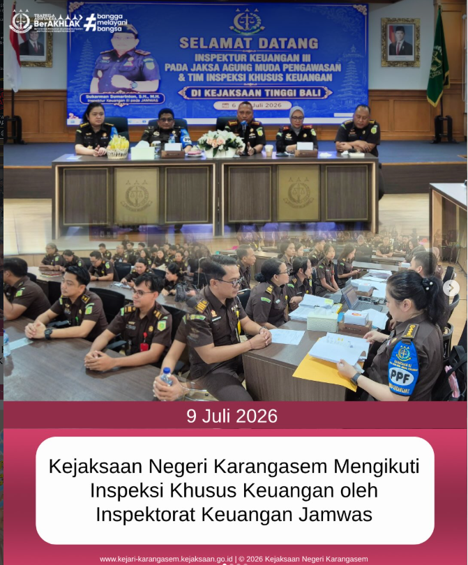 knkarangasem's tweet photo. Kamis, 9 Juli 2026, Kepala Kejaksaan Negeri Karangasem, Shinta Ayu Dewi RR, S.H., M.H. beserta jajaran mengikuti kegiatan Inspeksi KhususKeuangan oleh Inspektorat Keuangan Jamwas yang dilaksanakan di Aula Kejaksaan Tinggi Bali. https://t.co/kSLLXgrssM