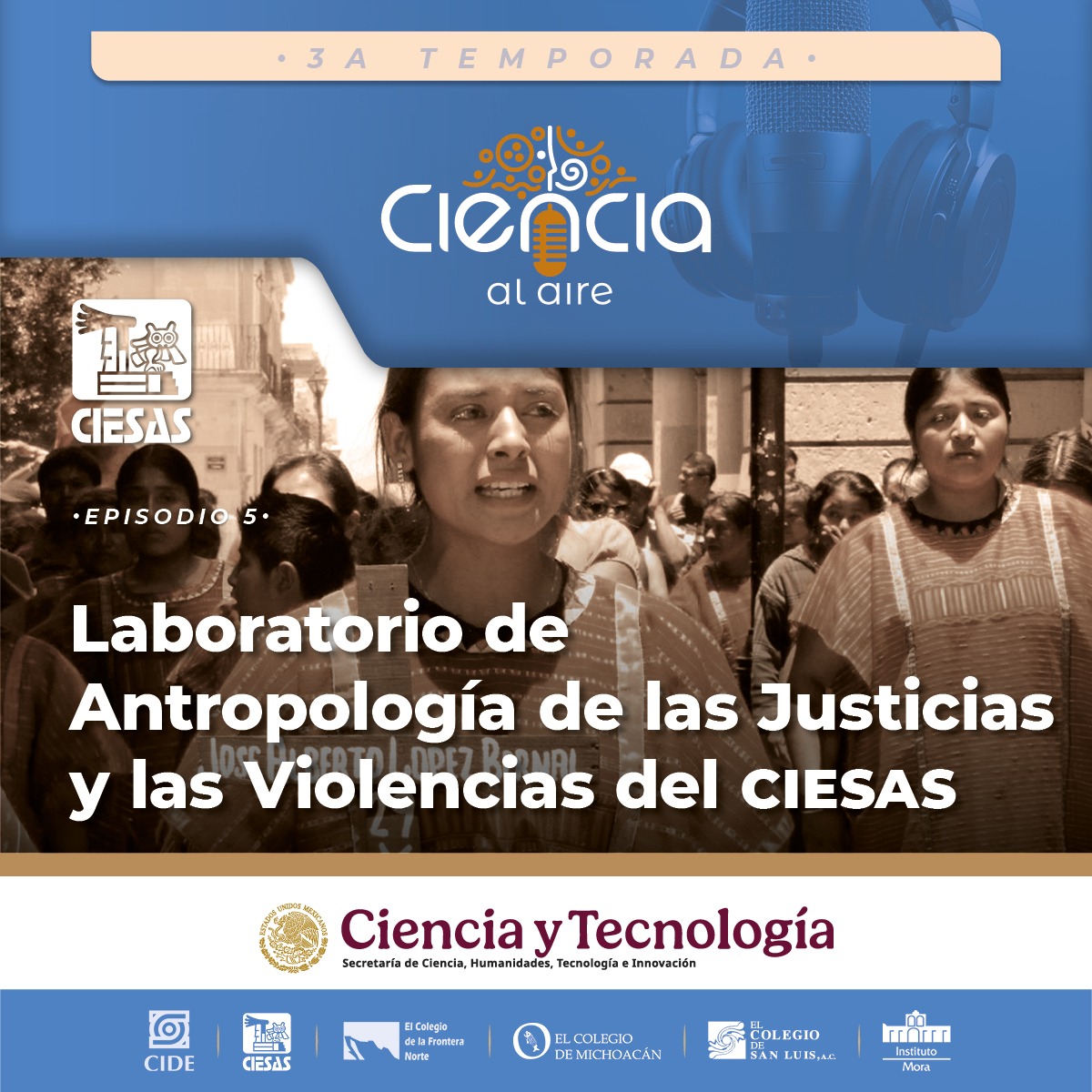 ciesas's tweet photo. Seguimos de #ESTRENO en #CienciaAlAire🎙️ 
¿Ya escuchaste el nuevo episodio con el tema «Laboratorio de Antropología de las Justicias y las Violencias»?
Hazlo ya en #Spotify: https://t.co/2UzeaFYqPo https://t.co/tZtALe0Lw0