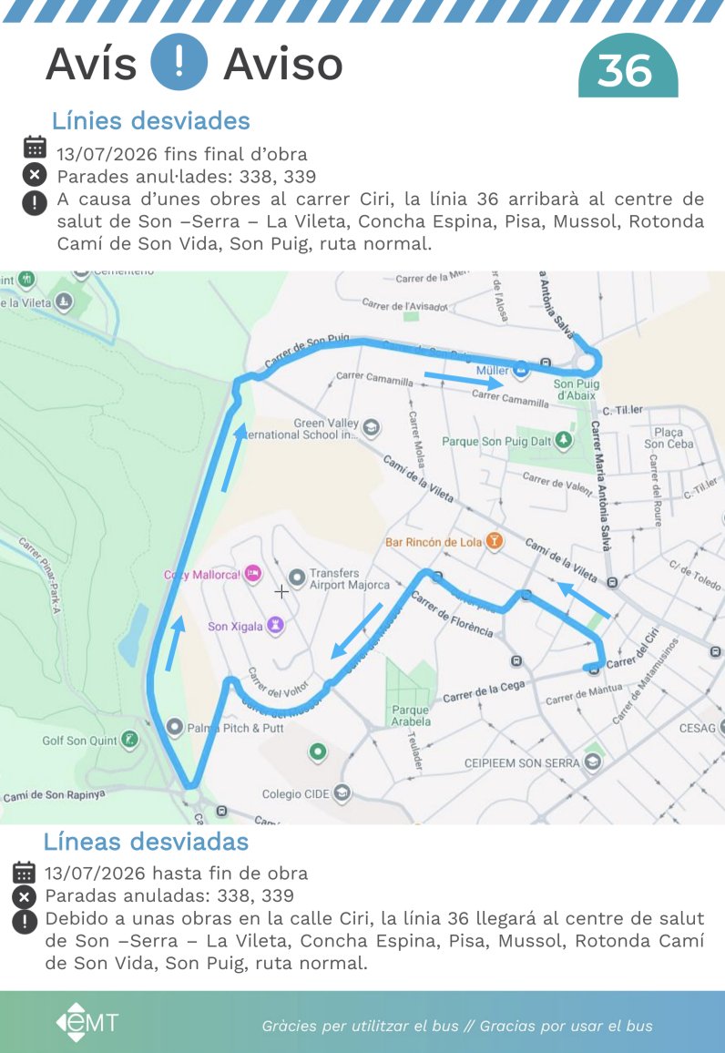 EMT_Palma's tweet photo. #AvisosEMT ⚠️ La línia 36 circularà desviada dia 13/07 fins a final d'obra. Consulta els detalls! 👇🏼
-
⚠️ La línea 36 circulará desviada el 13/07 hasta final de obra. ¡Consulta los detalles! 👇🏼 https://t.co/7q9Hd25N9P