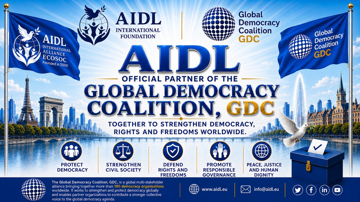 AIDLEU's tweet photo. AIDL welcome their official partnership with the Global Democracy Coalition, GDC

Paris. Stockholm

AIDL International Foundation and the Alliance Internationale pour la Défense des Droits et des Libertés AIDL, welcome their official confirmation as a partner of the Global Democracy Coalition, GDC, considering this important institutional milestone a significant added value to AIDL’s international engagement in the fields of democracy, good governance, fundamental freedoms, civic space protection, public participation, and the rule of law.

AIDL affirms that this partnership strengthens its presence within global networks dedicated to the protection of democratic values, the promotion of accountability, pluralism, transparency, and human rights, at a time when democratic institutions and civil society actors are facing growing challenges in different regions of the world.

AIDL considers its partnership with the Global Democracy Coalition, GDC, an important institutional step within its strategic vision to expand international cooperation with platforms, networks, and institutions working to protect democracy, advance democratic governance, defend rights and freedoms, and develop joint action with civil society actors and relevant international stakeholders.

AIDL stresses that democracy cannot be reduced to electoral processes alone. It is a comprehensive system of institutional and human rights safeguards, based on respect for human dignity, the protection of freedom of expression, public participation, institutional independence, the rule of law, accountability, transparency, and the ability of civil society to operate freely, safely, and independently.

AIDL further affirms that its recognition as a partner of the GDC enhances its ability to expand international advocacy, exchange expertise, contribute to global initiatives aimed at protecting democratic values, support civil societies, develop knowledge resources, and build practical partnerships in the fields of democracy, rights, freedoms, governance, and accountability.

AIDL also welcomes the invitation to contribute to the GDC Digital Democracy Library, recognizing it as an important international knowledge platform that brings together resources, studies, tools, training materials, and data related to democracy building and civic practice, thereby helping to expand access to institutional and human rights knowledge for researchers, organizations, experts, and civic actors worldwide.

AIDL affirms that the protection of democracy is a shared global responsibility, and that civil society organizations remain an essential pillar in defending freedoms, documenting violations, empowering communities, promoting transparency, supporting victims, and resisting attempts to restrict public rights or silence independent voices.

AIDL reiterates its commitment to working at the international level, and in cooperation with its partners, to consolidate democracy, protect rights and freedoms, promote dialogue, support accountability, defend human dignity, and build effective institutional partnerships serving peace, justice, and the rule of law.

The Global Democracy Coalition, GDC,
is a global multi-stakeholder alliance bringing together more than 180 democracy organizations from around the world. It works to strengthen and protect democracy globally and to enable partner organizations to contribute with a stronger collective voice to the global democracy agenda.