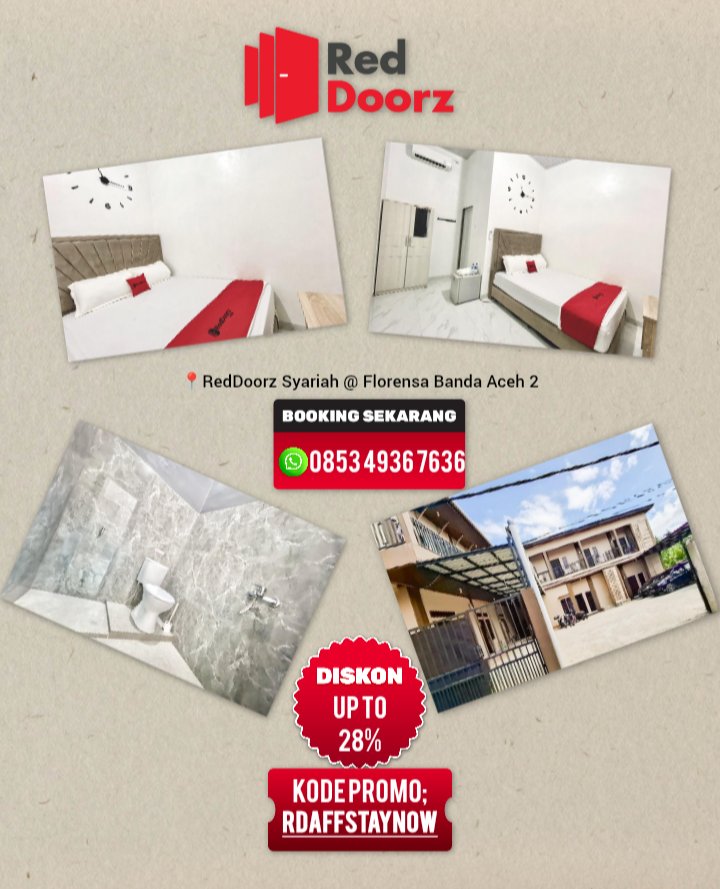 zain4ll's tweet photo. 🏨 Mau menginap hemat di Banda Aceh?

Pesan RedDoorz Syariah @ Florensa Banda Aceh 2 sekarang! 
🎉 Diskon hingga 28% 
🏷️ Kode Promo: RDAFFSTAYNOW

📲 WA: 0853-4936-7636
*Promo perlengkapan travel 
🔗https://t.co/I0f4touI1G
#RedDoorz #BandaAceh #HotelMurah #PromoHotel #Staycation https://t.co/hE7q0RtN3R