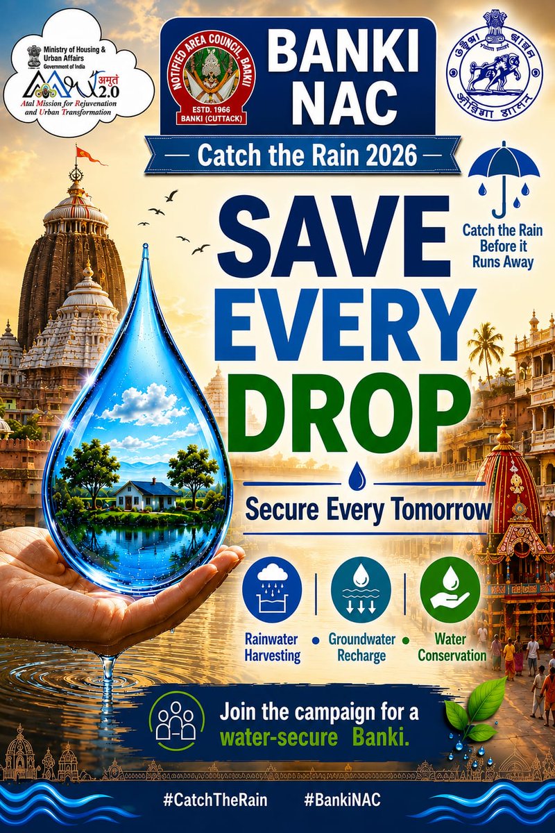 ULB_Banki's tweet photo. Catch The Rain 2026 | Banki NAC
Catch The Rain Before it Runs Away
Save Every Drop, Secure Every
Tomorrow.
Banki NAC appeals to all citizens to conserve water through rainwater harvesting, groundwater recharge, and responsible water use for a sustainable and water-secure future. https://t.co/iu68rX6RZ8