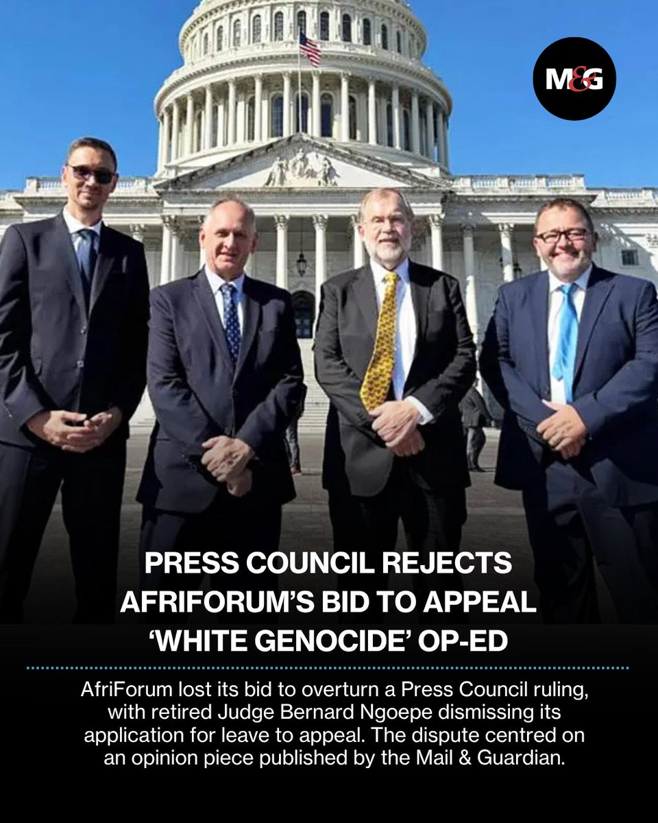 mailandguardian's tweet photo. AfriForum lost its bid to overturn a Press Council ruling, with retired Judge Bernard Ngoepe dismissing its application for leave to appeal. The dispute centred on an opinion piece published by the Mail & Guardian, which stated that AfriForum presented targeted violence against white farmers in international advocacy as a form of 'white genocide'.

Read more here: https://t.co/5j4Ilbte0O