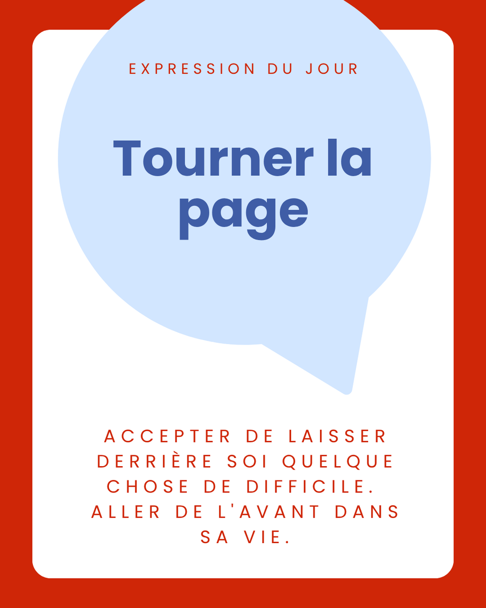 HachetteFLE's tweet photo. 📜 EXPRESSION DU JOUR 📜
🍽️ L'expression « tourner la page » signifie accepter de laisser derrière soi quelque chose de difficile ou de douloureux, et aller de l'avant dans sa vie.
💬 Et vous, y a-t-il une page que vous avez eu du mal à tourner ? 😊
#expression #français https://t.co/3xbss3TIQv