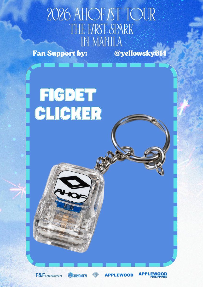 yellowsky614's tweet photo. 𝟐𝟎𝟐𝟔 𝐀𝐇𝐎𝐅 𝟏𝐒𝐓 𝐓𝐎𝐔𝐑: 𝐓𝐇𝐄 𝐅𝐈𝐑𝐒𝐓 𝐒𝐏𝐀𝐑𝐊 𝐈𝐍 𝐌𝐀𝐍𝐈𝐋𝐀
📅 2026.07.25 (SAT)
📍 SM MALL OF ASIA ARENA

Fan Support  ~Fidget Clicker~
⤷ by @yellowsky614
⤷ limited only (bawal akgae and anti)
⤷ location: TBA

#AHOF� #아홉�
#THE_FIRST_SPARK
#THE_FIRST_SPARK_IN_MANILA
#APPLEWOOD #APPLEWOODPH