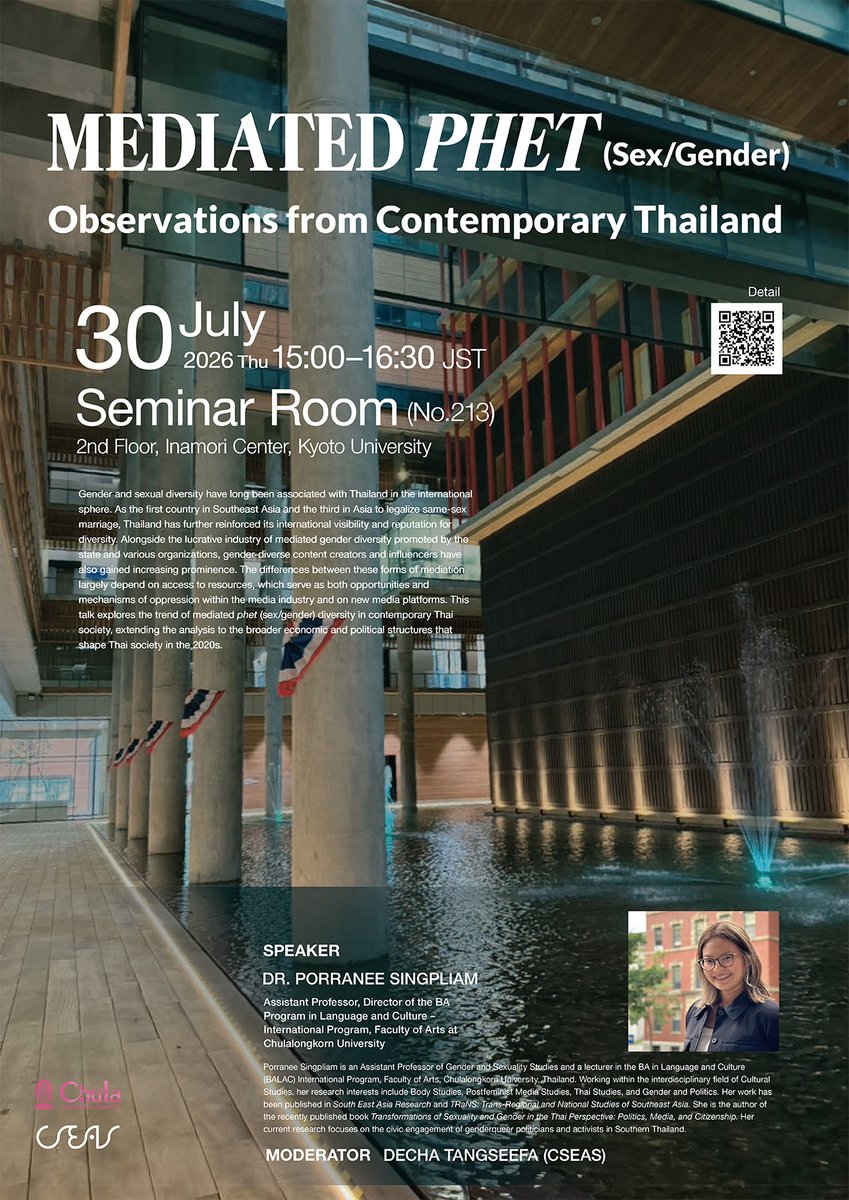 kucseas's tweet photo. ◤Upcoming Seminar◢
Mediated *Phet* (Sex/Gender): Observations from Contemporary Thailand
by Dr. Porranee Singpliam #BALAC @ChulalongkornU 

🗓️Jul 30 (Thu), 3–4:30 pm JST
📍Seminar Room (Inamori 213), CSEAS Kyoto Univ
No reservations required. Join us!
https://t.co/FEpKIxUf9I https://t.co/DmDciGZizz