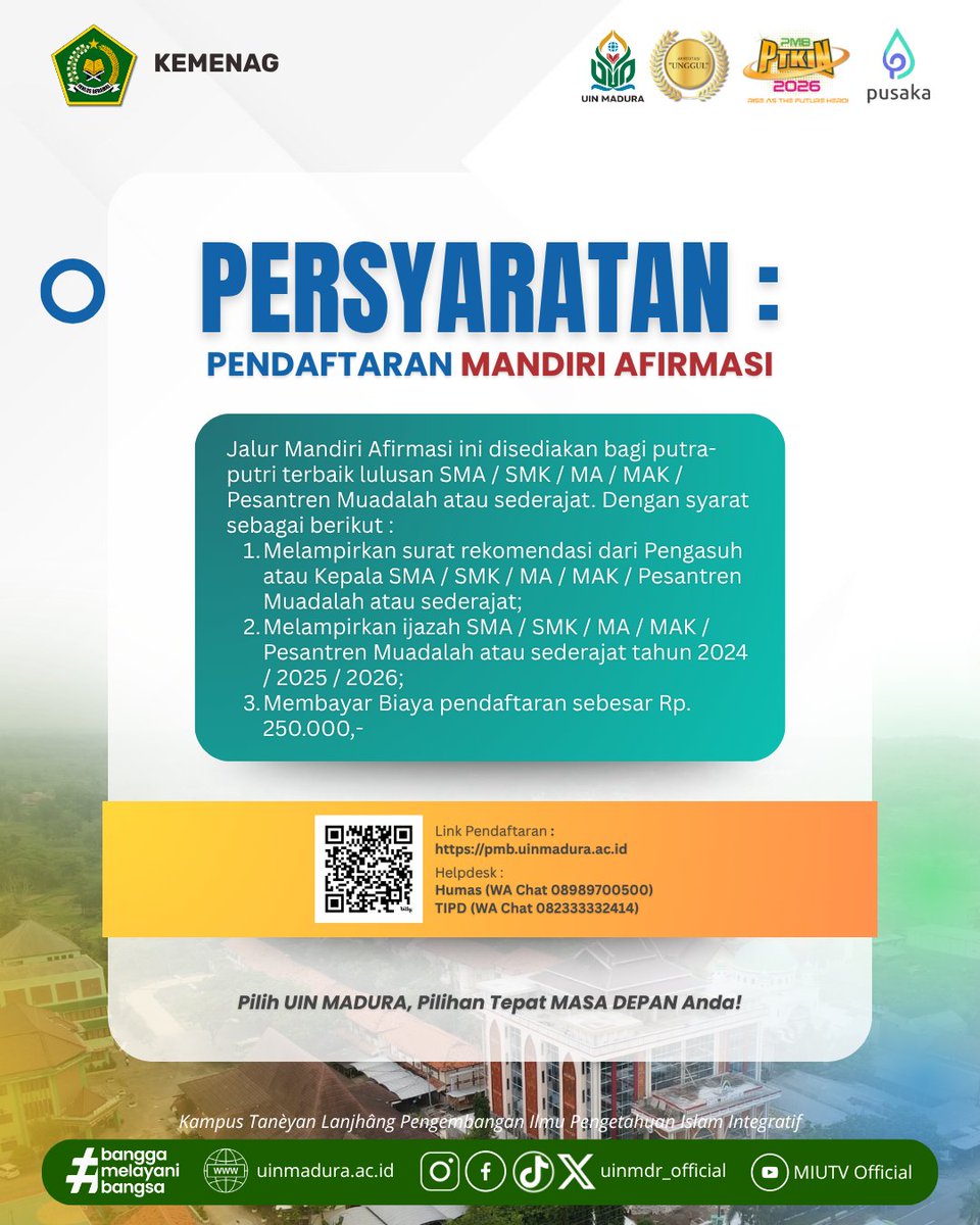 uinmdr_official's tweet photo. Yuk, segera daftar melalui Jalur Mandiri Afirmasi 2026! Saatnya kamu melangkah lebih dekat ke kampus impian. Jangan sampai ketinggalan—segera siapkan data dan lengkapi proses pendaftarannya ya, melalui link: https://t.co/UhakwIbE2K

#UINMadura #MandiriAfirmasi2026 https://t.co/cDhU4lsM11