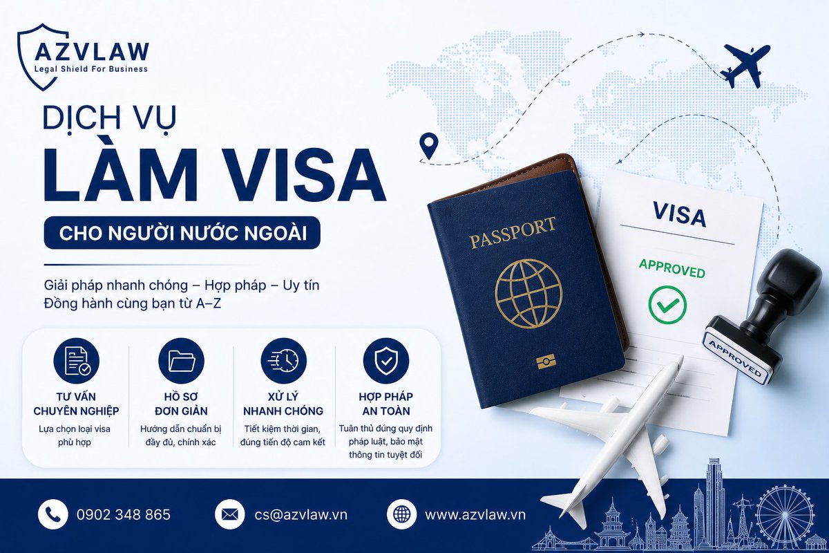 AZVLAW_VN's tweet photo. Cần làm visa cho người nước ngoài tại Việt Nam?

AZVLAW hỗ trợ trọn gói từ tư vấn, chuẩn bị hồ sơ đến hoàn tất thủ tục nhanh chóng, đúng quy định pháp luật.

✅ Visa lao động
✅ Visa công tác
✅ Visa đầu tư
✅ Gia hạn &amp; chuyển đổi visa

📞 0902 348 865 https://t.co/Gn3mMKpYzZ