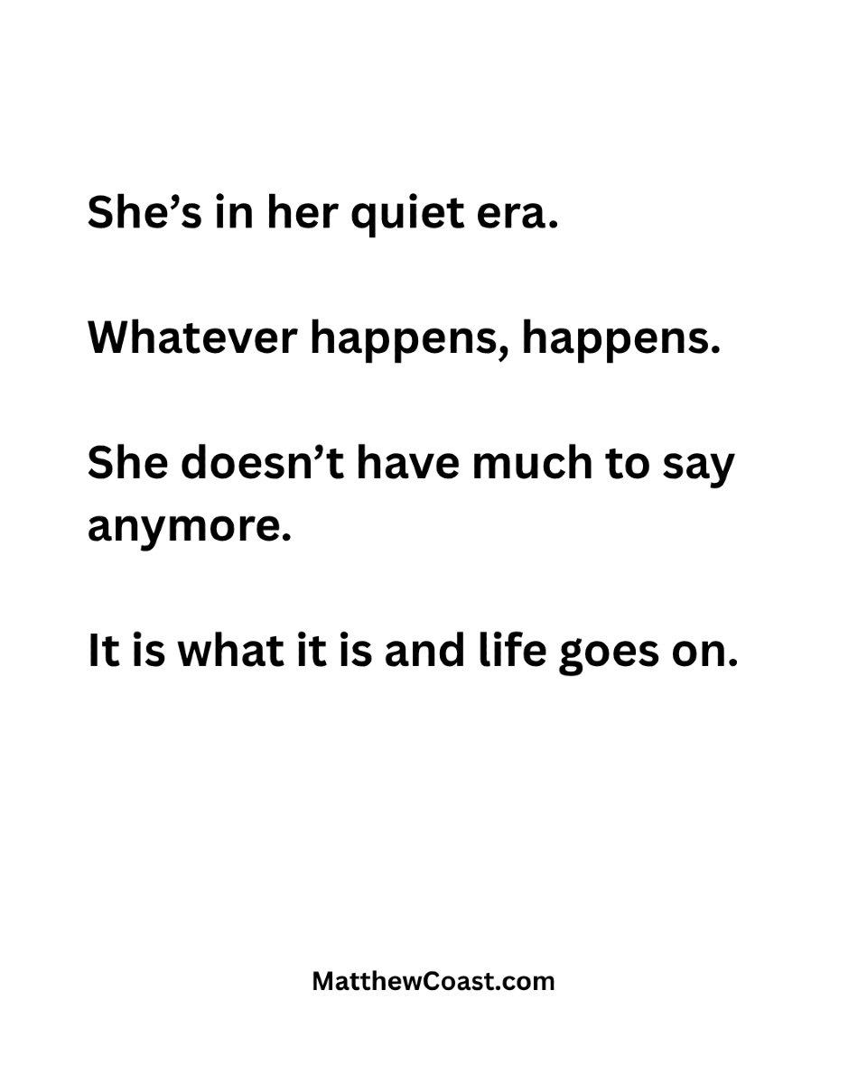 MatthewCoast's tweet photo. She's in her quiet era. Whatever happens, happens. She doesn't have much to say anymore. It is what it is and life goes on. https://t.co/06u0HPcJVs