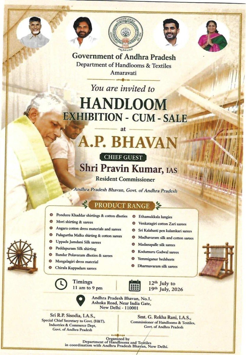 AP_Bhavan's tweet photo. 🧵 Handloom Exhibition-cum-Sale at #APBhavan

✨ Authentic Uppada, Dharmavaram, Venkatagiri, Gadwal, Kalamkari &amp; more, along with premium fabrics and handloom products.

📍 AP Bhavan, New Delhi
🕚 11:00 AM – 9:00 PM
🗓️12-19 July 2026

All are welcome!

#VocalForLocal https://t.co/11AfMM1lgs