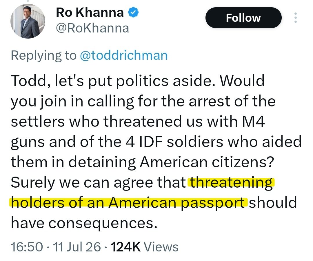 BrianCox_RLTW's tweet photo. The same guy who complained about being "threatened" as the "holder of an American passport" now claiming Amb. Leiter (@yechielleiter) showed the "height of arrogance" by not placating this latest publicity stunt is absolutely peak hypocrisy.

Even so, it's important to recognize the broader trend taking shape right now. As if it wasn't already clear, he reportedly confirmed he's "strongly considering" a 2028 presidential run.

This "incident" in Judea and Samaria came right after the publicity tour @Israel by @RahmEmanuel - who is also planning a presidential bid - expressing a strategic vision of distancing 🇺🇸 from 🇮🇱.

And THIS publicity tour happened at about the same time that @andyburnham - presumptive next 🇬🇧 PM - apologized for @UKLabour not distancing from 🇮🇱 early enough.

For the left throughout the West today, it is impossible to message or actually implement enough distance from 🇮🇱. And it is simply politically untenable to not publicly take a position that marginalizes & isolates 🇮🇱 from whichever country in which the individual politician is running for office.

As a moderate conservative, I wish I could say the right will remain a bulwark against this surge of anti-Israel sentiment emerging on the left - yet it's happening to us as well but for different ideological reasons. We're just lagging behind the left since the "legal intifada" (terrorist influence ops) has specifically targeted liberals for decades, while anti-Israel messaging courting conservatives really only ramped up not long after the second inauguration of @realDonaldTrump.

Staying focused on the left for now, we need to understand that liberal politicians are reacting to the prevailing mood in society - especially among progressives and particularly among the youth. And these constituents are responding to rampant #legaldisinformation that has been a primary component of popular anti-Israel & anti-Western messaging, which has become especially popular and mainstream in the wake of Oct 7.

Because distortions & misrepresentations related to the language of international law are at the core of this movement, everyone interested in confronting it MUST become proficient in - if they're not already - applying the doctrinal version of international law as a means of countering the dominant vector carrying this messaging campaign & associated sentiment throughout the West today.

These politicians seeking to capitalize on this popular anti-Israel sentiment have no business in public office. In doing so, they're demonstrating just how spineless & feckless they truly are. Otherwise, they would learn how to take a stand & push back against this rising anti-Israel tide rather than cashing in on it simply because doing so is politically expedient.

What they're essentially doing is adopting @BDSmovement priorities as actual or promised public policy - all the while paying lip service to supporting the Jewish community when yet another attack is carried out in the name of "anti-zionism."

This movement is actively fanning the flames of antisemitism by encouraging anti-Israel sentiment at a time when Jews are increasingly regarded as a proxy for zionism & zionism, in turn, is regarded as a proxy for the State of Israel. Those behind the BDS movement do not have the well-being of the Jewish community - or of the West more broadly - in mind.

Yet this is the agenda being adopted in real time by the left right now. These politicians see the writing on the wall, and they're responding. That's what brought Khanna to Judea and Samaria & Rahm Emmanuel to Israel & led Andy Burnham to apologize for Labour not shunning 🇮🇱 early enough.

They see the writing on the wall - and we need to as well. What was once on the far fringes of the left is now becoming mainstream liberal policy. Rather than merely accepting this shift, the politicians who seek to capitalize on it must be marginalized themselves, lest the former fringe becomes mainstream public policy.

Active measures must be taken right now to counter this broader trend, before it's too late.

#TheMoreYouKnow