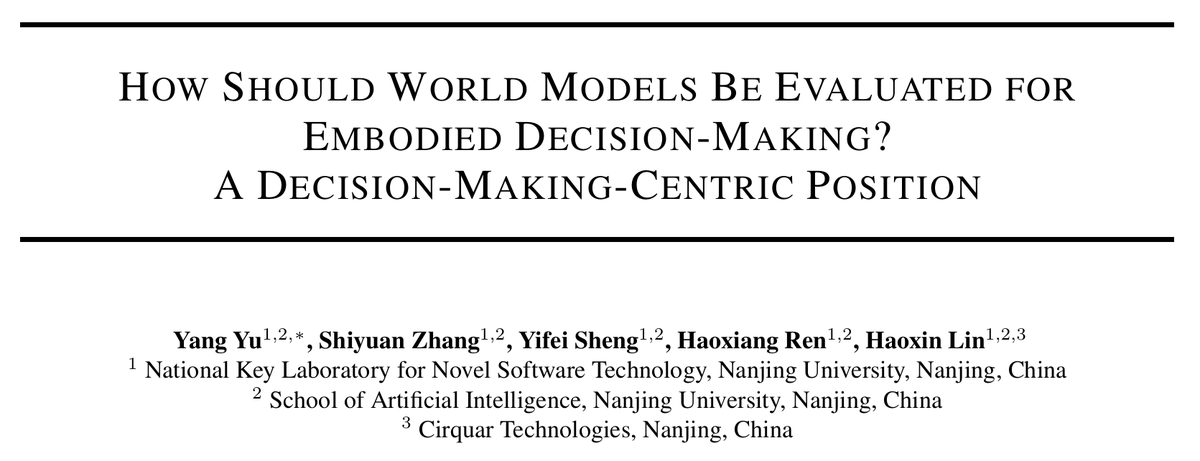 Chinazhidx's tweet photo. 🚨Nanjing University proposes a new way to evaluate #EmbodiedAI world models

They should be evaluated by action prediction, strategy evaluation, planning capabilities—not just video quality

It introduces an L0–L7 evaluation ladder and a decision-centric evaluation framework https://t.co/k2KFsO053P
