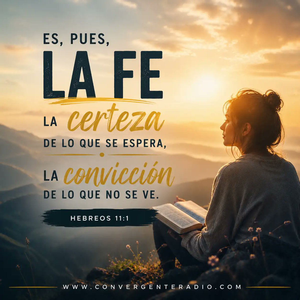 ConvergentRadio's tweet photo. 📖 “Es, pues, la fe la certeza de lo que se espera, la convicción de lo que no se ve.”
— Hebreos 11:1
#VersículoDelDía #Hebreos111 #ConvergenteRadio #Fe #ConfianzaEnDios #Esperanza #Creer #PalabraDeDios #TodasLasCosasConvergenEnJesús https://t.co/B4sKrXavFK