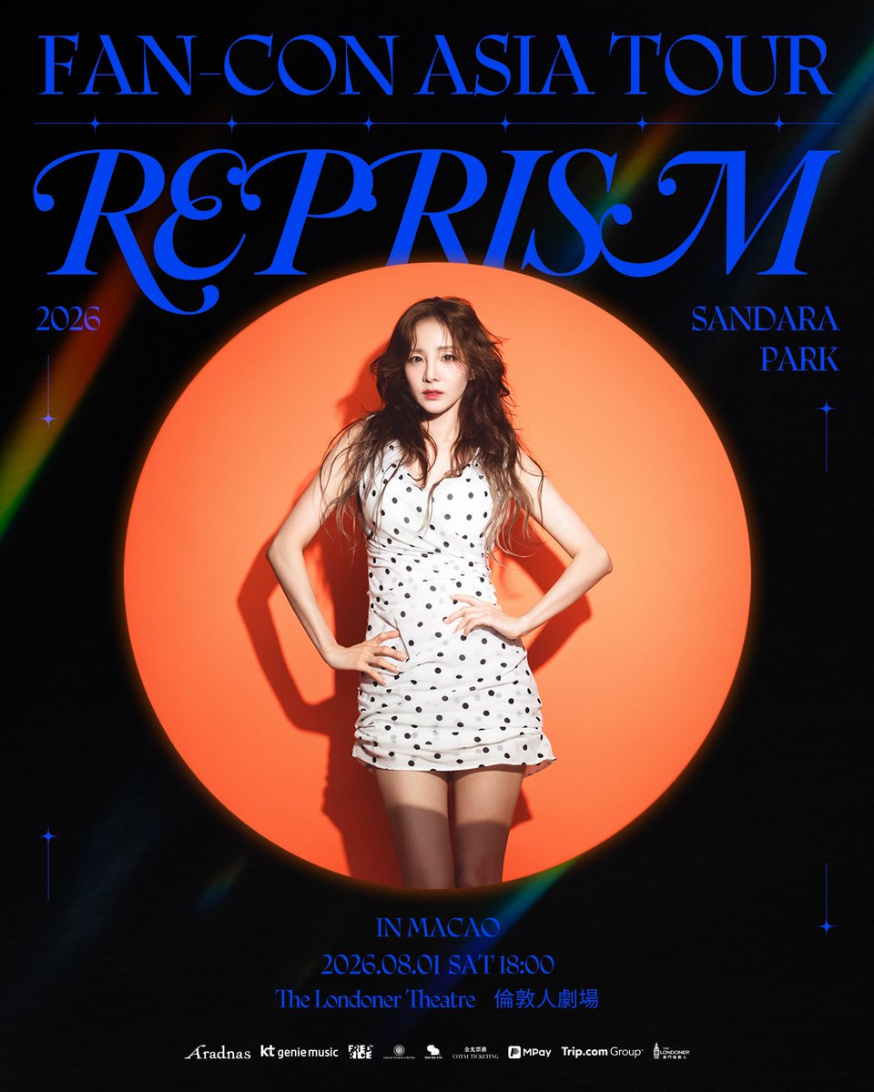 2NE1HK1's tweet photo. 2026 SANDARA PARK FAN-CON ASIA TOUR [REPRISM] in Macao

📅Date: 1 AUG, 2026 (SAT)
🕕Time: 6 PM
📍Venue: The Londoner Theatre, The Londoner Macao
🎫Ticket Prices: MOP/HKD1599/1199/799 (All seated)
Ticket Sale: Cotai Ticketing/MPay/Trip.com
Sale Date: 17 JUL26 https://t.co/g0vZ90kWhm