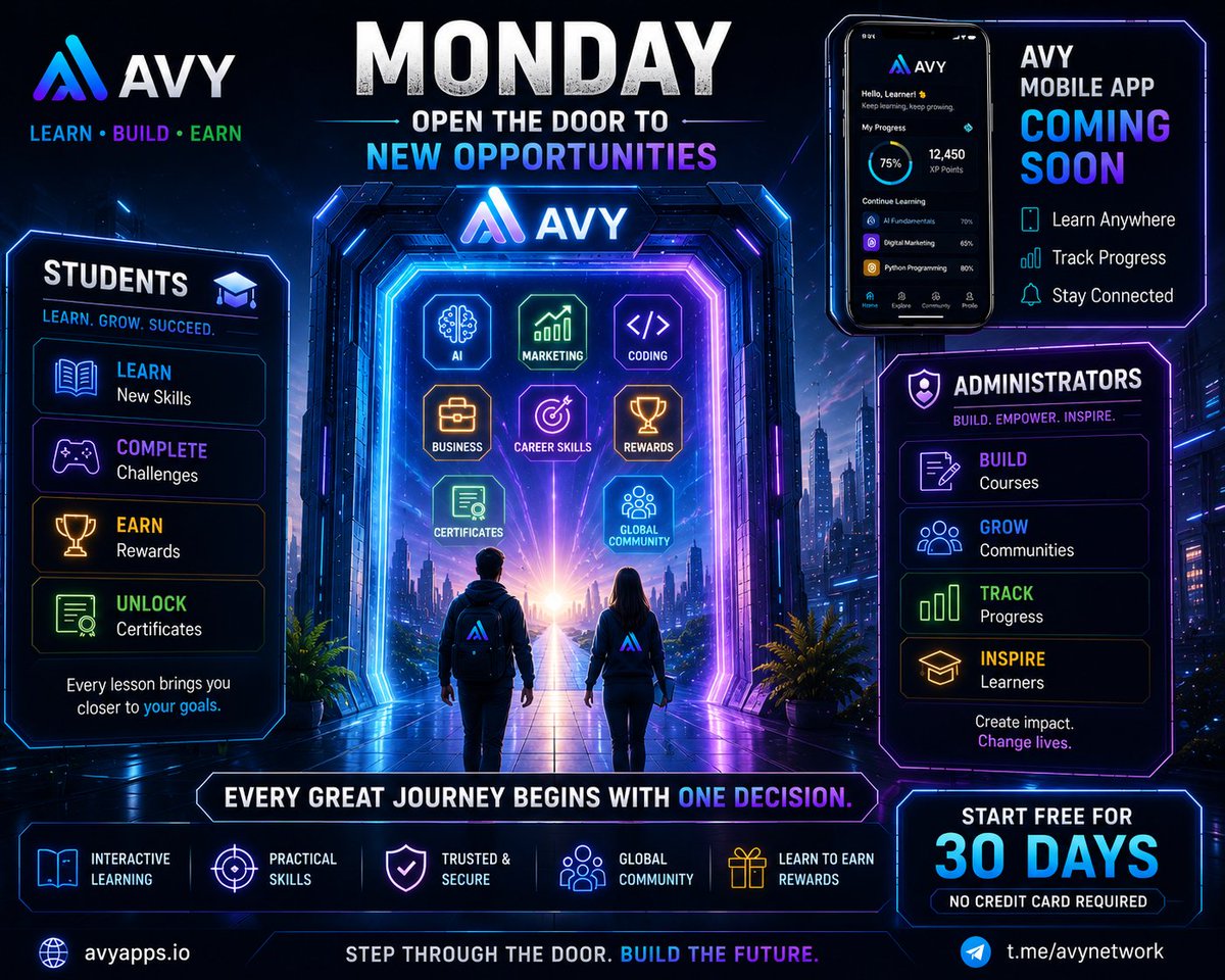 ProjectAvy's tweet photo. Hello AVY Community 👋

Happy Monday! 🌟

A new week brings new opportunities to learn, grow, and move closer to your goals.

Whether you’re exploring AI, marketing, coding, business, or career skills, AVY makes every lesson rewarding.

🎮 Complete challenges
🏆 Earn rewards
📜 Unlock certificates
🌍 Connect with a global learning community

For Administrators, build engaging courses. For Students, gain real-world skills that matter.

📱 The AVY Mobile App is coming soon, making learning even more accessible wherever you are.

📺 Watch the full platform walkthrough:
https://t.co/Zubd2qzPYn

Start today with a 30-day free trial.

🔗 https://t.co/qeLd8wv8bQ
TG: https://t.co/h4VR1Vz9Kz

#AVYProject #LearnToEarn #FutureOfLearning