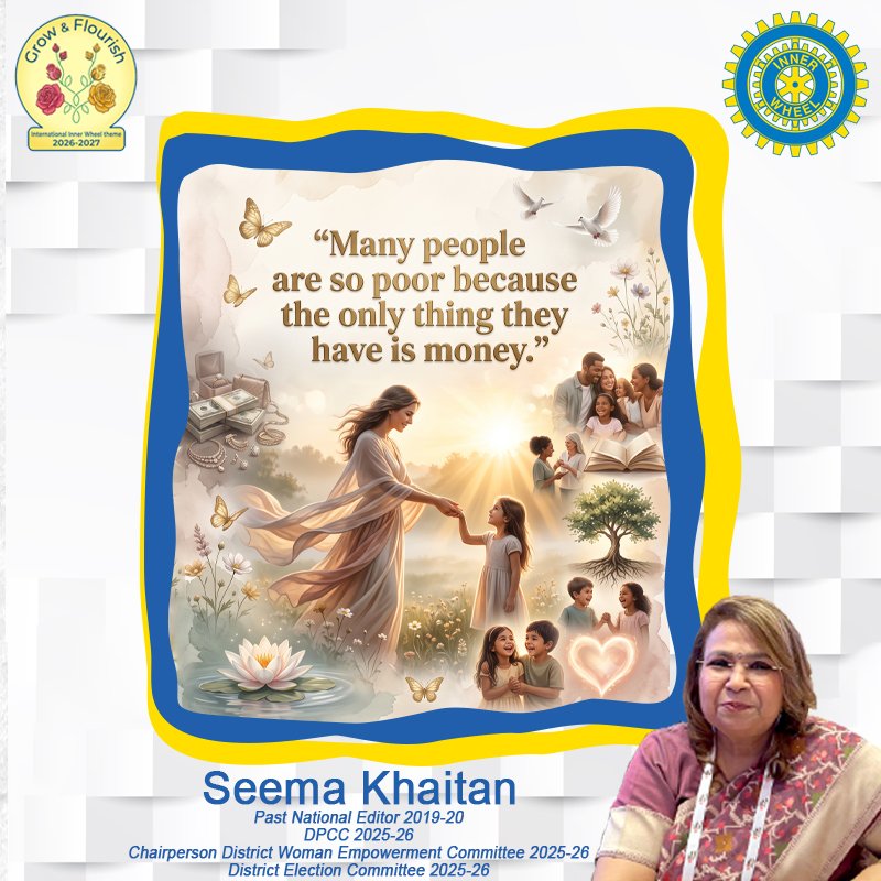 SeemaKhaitan9's tweet photo. || Beyond Money ||
Many people are so poor because the only thing they have is money.
Seema Khaitan
PNE 2019-20
#SeemaKhaitan #InnerWheel #InspirationalQuotes #MotivationalQuotes #WealthMindset #TrueRiches #PerspectiveShift #BeyondMoney #RichInLife #InnerWealth #MindsetMatters https://t.co/feVTYv4aU7