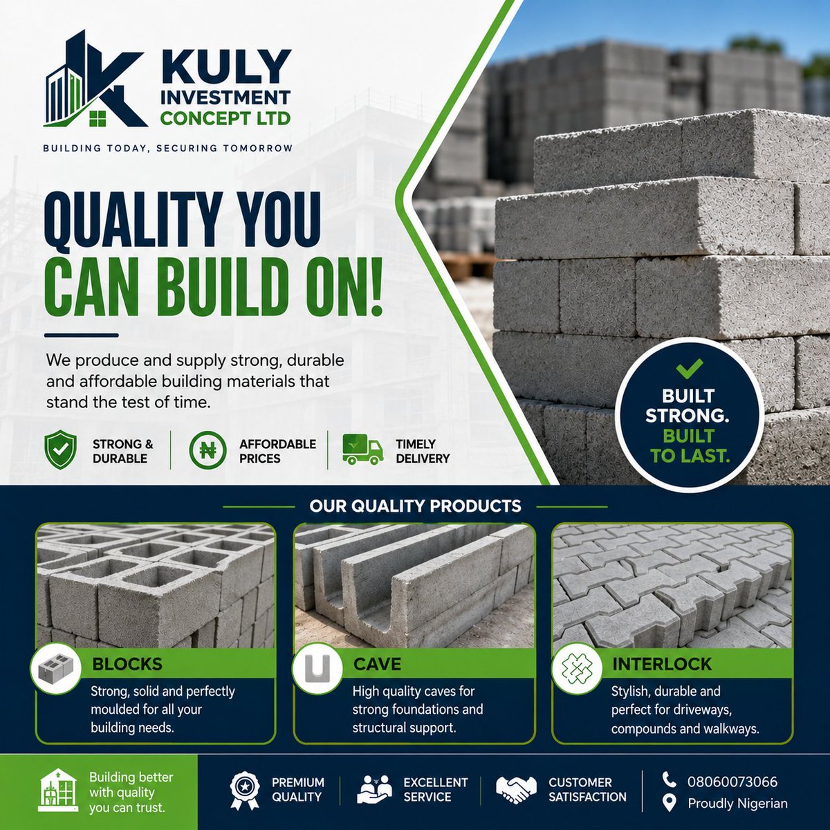Alphazazy3's tweet photo. 🏗️ Build with Confidence. Build with Quality.

At Kuly Investment Concept Ltd, we manufacture and supply premium-quality Blocks, Caves (U-Channels), and Interlocks designed to meet the highest standards of strength, durability, and affordability.

Whether you're constructing a home, commercial building, fence, driveway, or walkway, we've got the right products to bring your vision to life.

✅ Strong & Durable Products
✅ Competitive Prices
✅ Fast & Reliable Delivery
✅ Excellent Customer Service

📞 Call/WhatsApp: 08060073066

Kuly Investment Concept Ltd Building Today, Securing Tomorrow.