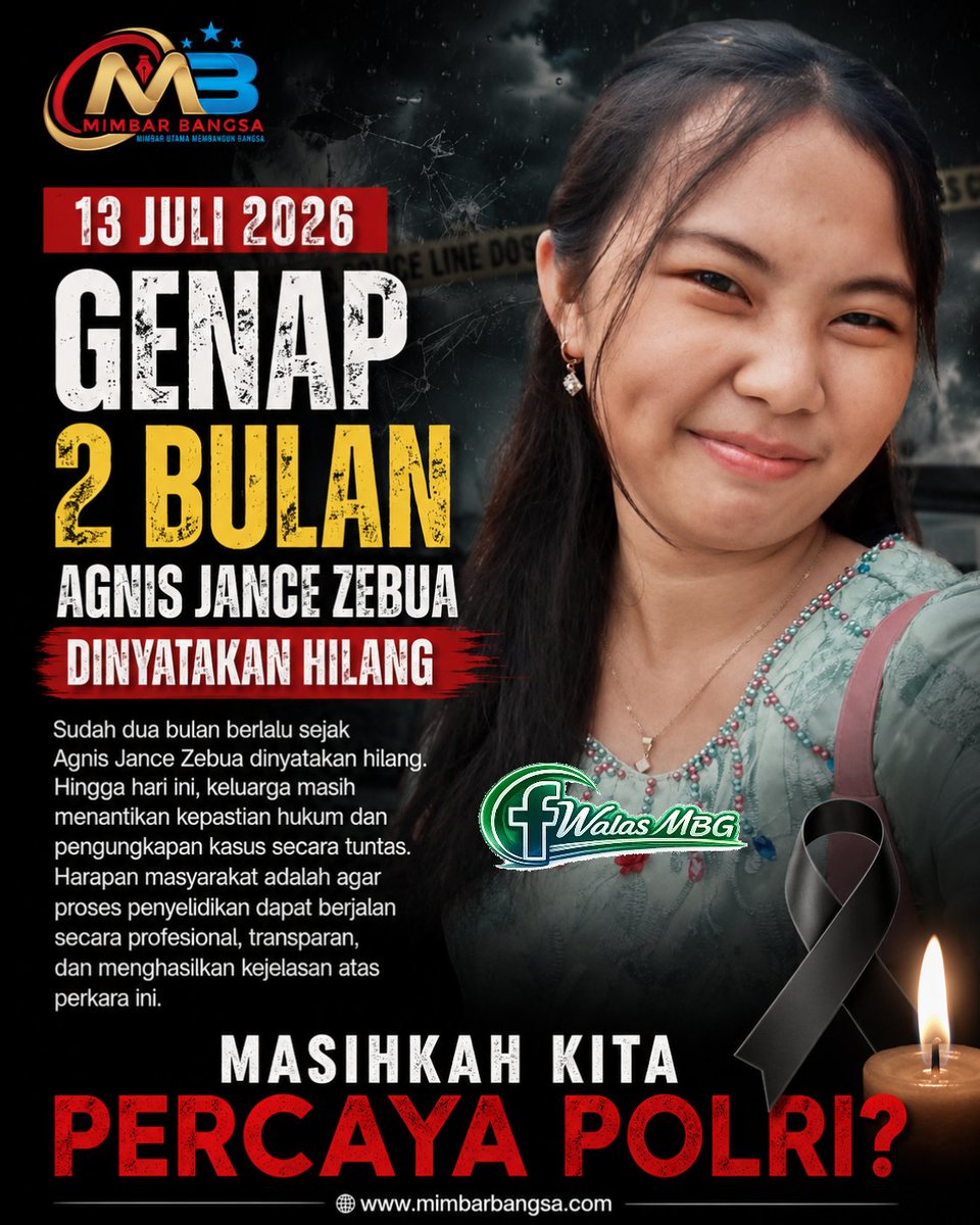 mimbarbangsacom's tweet photo. 🕯️ DUA BULAN BERLALU, KEADILAN MASIH DITUNGGU.

Hari ini, 13 Juli 2026, genap dua bulan sejak Agnis Jance Zebua dinyatakan hilang. Dua bulan penuh penantian, doa, air mata, dan harapan agar kebenaran segera terungkap.
#Justiceforagnisjancezebua
Mohon bantuan pak @habiburokhman https://t.co/cVPrfi7Gp7