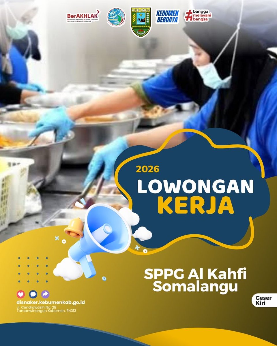 DisnakerKebumen's tweet photo. — Update Info Loker 2026 —
Hai #SahabatKerja 👋✨
Loker terbaru sudah tersedia di Disnaker Kebumen!
---------------------------------
🏢 : SPPG Al Kahfi Somalangu
Informasi lebih lanjut silahkan hubungi kontak person di Flayer ini. https://t.co/gakeEQ0kOB