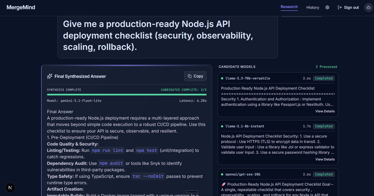 nikhild64's tweet photo. MergeMind — A Self-Consistency Engine  
3 models answer in parallel, then a synthesis model merges the best of all three responses using self-consistency — with built-in prompt guardrails that filter out harmful requests before anything reaches the models. 
#GenAI https://t.co/sK5mjpT1Ti