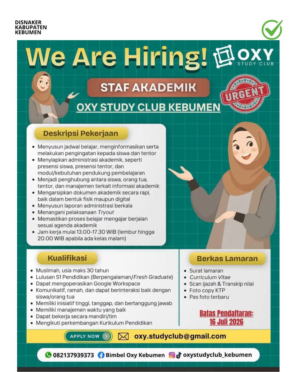 DisnakerKebumen's tweet photo. — Update Info Loker 2026 —
Hai #SahabatKerja 👋✨
Loker terbaru sudah tersedia di Disnaker Kebumen!
---------------------------------
🏢 : Oxy Study Club
Posisi :
1. Staf Akademik
2. Tentor Freelance
------------------------
Kirim Lamaran:
Email : oxy.studyclub@gmail.com https://t.co/9E1fYUaF0w