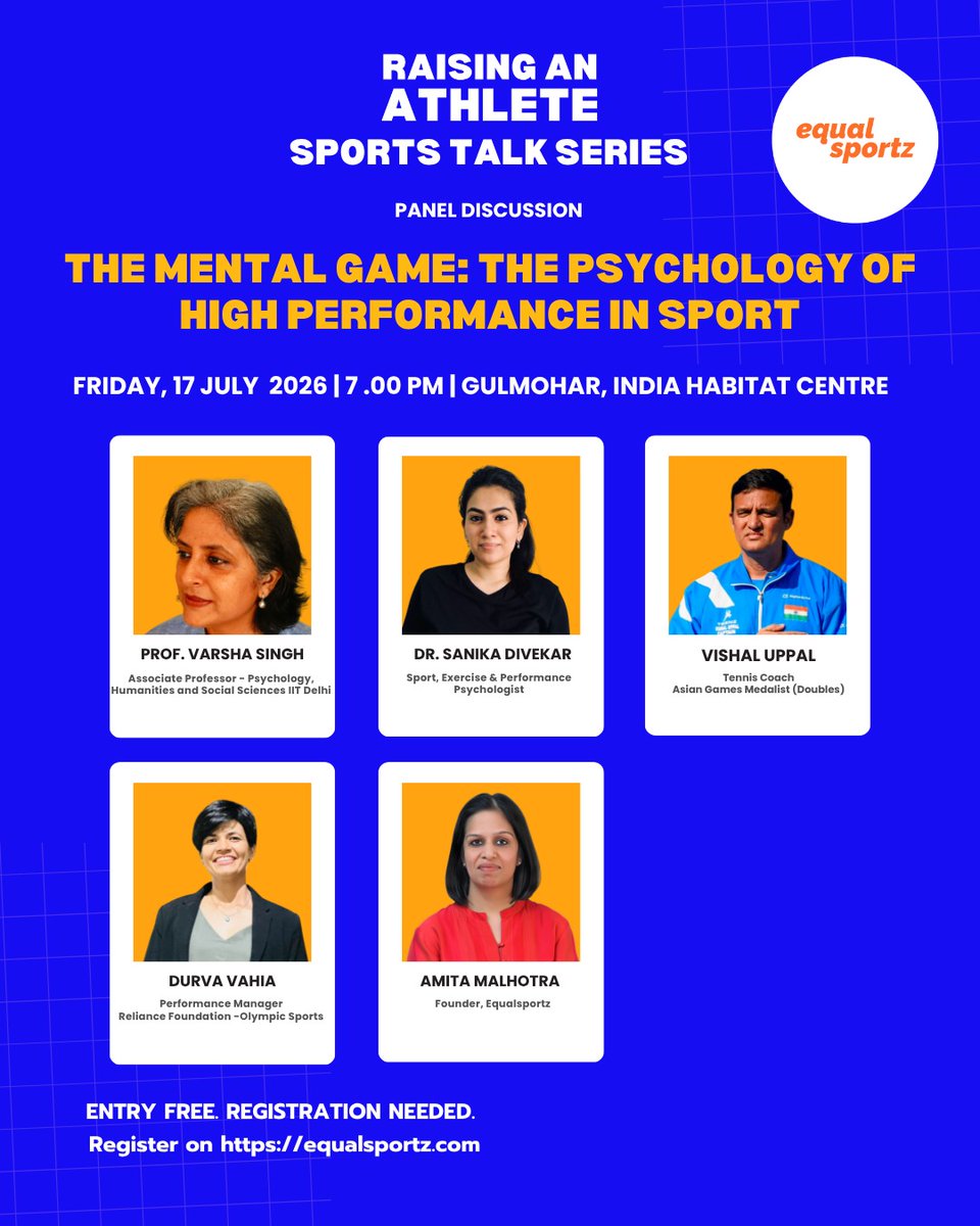 Equalsportz's tweet photo. Don't miss this Friday, July 17 at India Habitat Centre - a must-attend for anyone who wants to understand the mental side of the game. Entry free, register here - https://t.co/qefnMXCcnA https://t.co/fm30KmGdXO