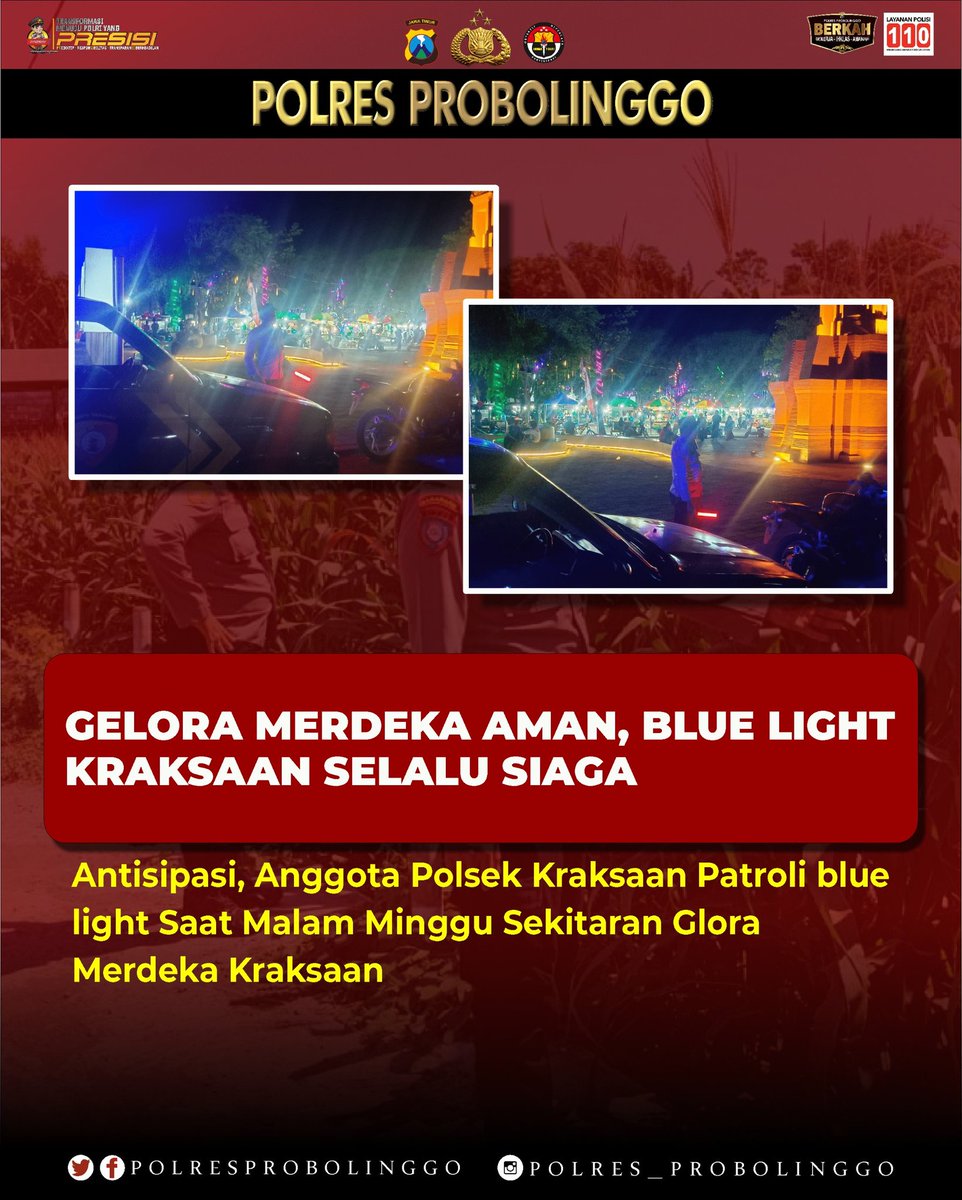 MapolsekT's tweet photo. **BLUE LIGHT PATROL, HADIR UNTUK RASA AMAN MASYARAKAT**

Dalam rangka menjaga situasi kamtibmas tetap aman dan kondusif, **Personel Polsek Kraksaan** melaksanakan **Patroli Blue Light** di kawasan **Gelora Merdeka Kraksaan** pada Minggu malam. https://t.co/ymXsycjGMu