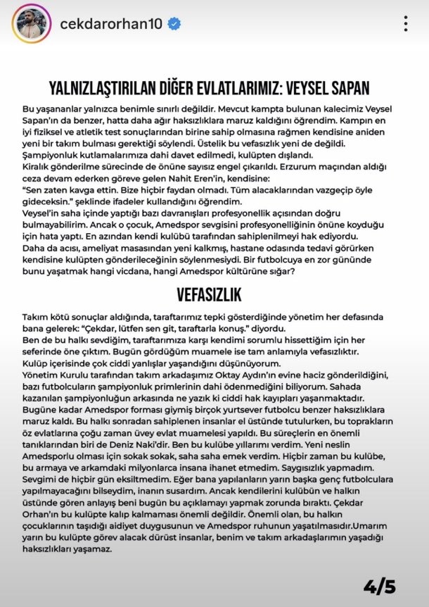 cegamedya's tweet photo. 🚨 Amedspor’un Erzurumspor kamp kadrosunda bulunmayan Çekdar Orhan’dan sert açıklamalar

Amedspor futbolcusu Çekdar Orhan, sosyal medya hesabından 5 sayfalık açıklama yayımladı.

📌 Çekdar, kamp kadrosuna alınmama sürecinin sportif nedenlerden kaynaklanmadığını öne sürdü.

📌 Futbol Şube Sorumlusu Mustafa Altın, Nedim Şimşek ve Başkan Nahit Eren’i isim vererek eleştirdi.

📌 Sistematik mobbing, dışlanma ve baskıya maruz kaldığını iddia eden deneyimli futbolcu, yönetimin kendisini kulüpten ayrılmaya zorladığını savundu.

📌 Çekdar, takım arkadaşı Veysel Sapan’ın da benzer haksızlıklarla karşı karşıya kaldığını öne sürdü.

📌 “Hocam beni oynatmak isterken Çekdarı’ı oynatma diye yönetimden talepler aldı