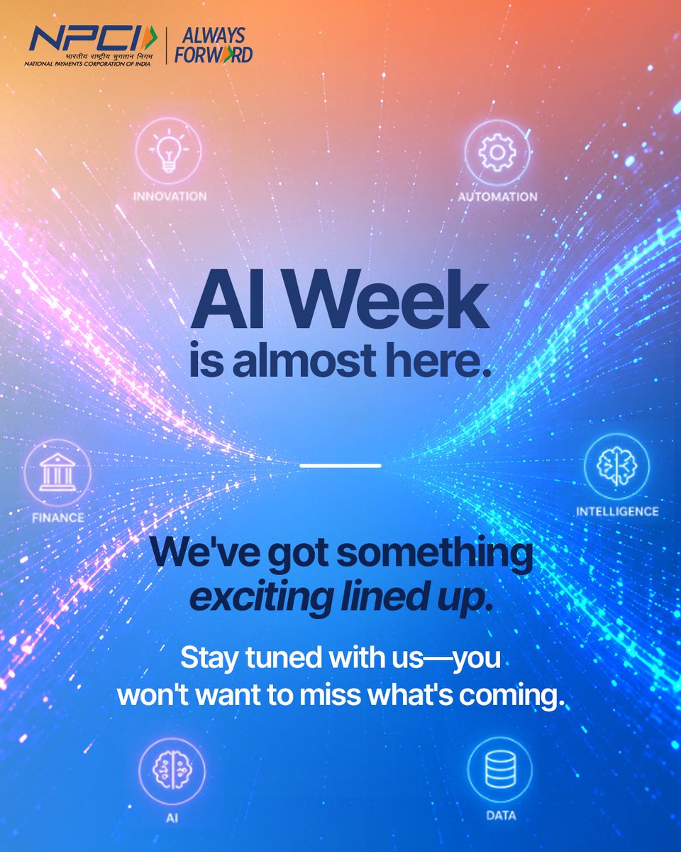 NPCI_NPCI's tweet photo. Something exciting is unfolding this AI Week.
You won't want to miss what's coming.
Stay tuned.
#NPCI #NPCIAlwaysForward #AIWeek #AIInnovation #Staytuned https://t.co/JhjKpcRV8X