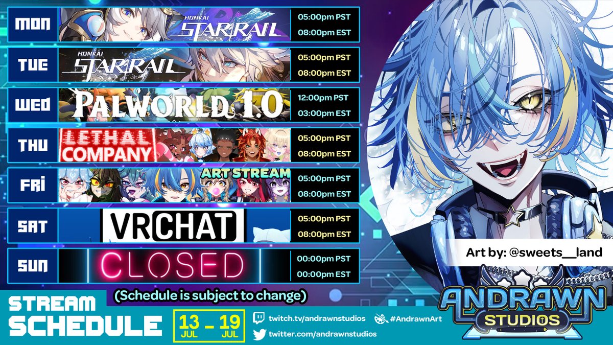 AndrawnStudios's tweet photo. ⭐️ [Stream Schedule 07/13 - 07/19] ⭐️

★ MON: Honkai Star Rail
★ TUE: Honkai Star Rail
★ WED: Palworld
★ THU: Lethal Company Collab
★ FRI: Art Stream
★ SAT: VRChat (Maybe)

Art: #AndrawnArt  

🟣 https://t.co/o3hmLnVDXe 
🎨: @/sweets__land https://t.co/g0ZQhnXXbm