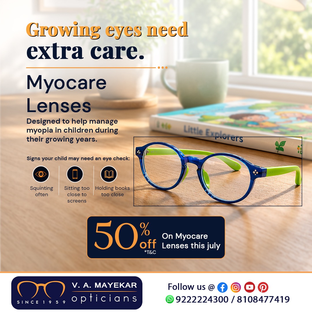 VAMayekarOptics's tweet photo. This July, get 50% OFF on MyoCare Lenses and support your child's vision with lenses designed to help manage myopia during their growing years.

📍 Visit your nearest V.A. Mayekar Opticians
📍 Thane &amp; Mumbai
📞 9222224300

#VAMayekarOpticians #MyoCare #MyopiaManagement https://t.co/5SxszM9LzD