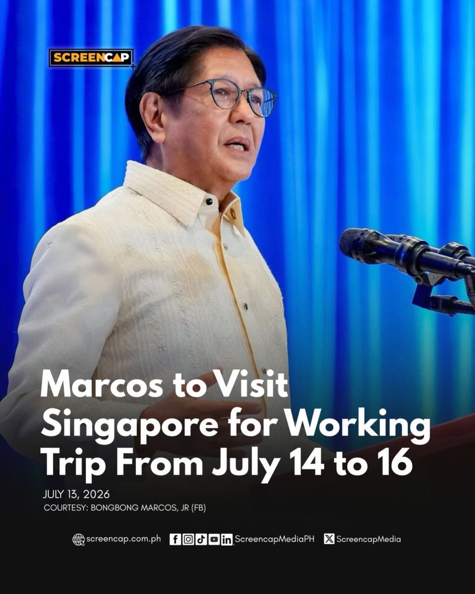 ScreencapMedia's tweet photo. President Ferdinand Marcos Jr. is set to undertake a working visit to Singapore from July 14 to 16, 2026.
#ScreencapMedia #ScreencapHeadlines #MarcosJr #Singapore #PhilippinesSingaporeRelations https://t.co/3Yha6JSgYb