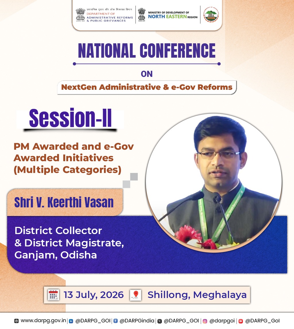 DARPG_GoI's tweet photo. In Session II: PM Awarded and e-Gov Awarded Initiatives (Holistic Development of Districts Category) at the National Conference on "NextGen Administrative and e-Gov Reforms", Shri V. Keerthi Vasan, District Collector & District Magistrate, Ganjam, Odisha, presented the Koraput District, Odisha initiative, highlighting key practices that strengthened public service delivery and contributed to inclusive and sustainable development.

#DARPG #MeitY #GoodGovernance #PMAwards #AdministrativeReforms #CitizenCentricGovernance #ViksitBharat2047

@PMOIndia @DrJitendraSingh @PIB_India @PIBShillong @mygovindia @CMO_Meghalaya
@MeghalayaGov @DDNewslive @airnewsalerts
@MDoNER_India