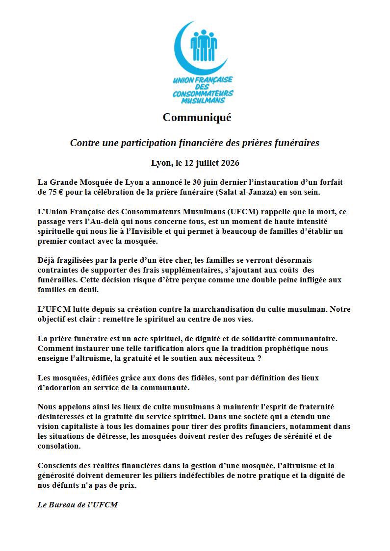 UFCM_'s tweet photo. Communiqué

Contre une participation financière des prières funéraires

La Grande Mosquée de Lyon a annoncé le 30 juin dernier l’instauration d’un forfait de 75 € pour la célébration de la prière funéraire (Salat al-Janaza) en son sein. 

@MizaneInfo 
@nouvelleaubefr 
@DeMosquee https://t.co/VfpJ7L0rwI