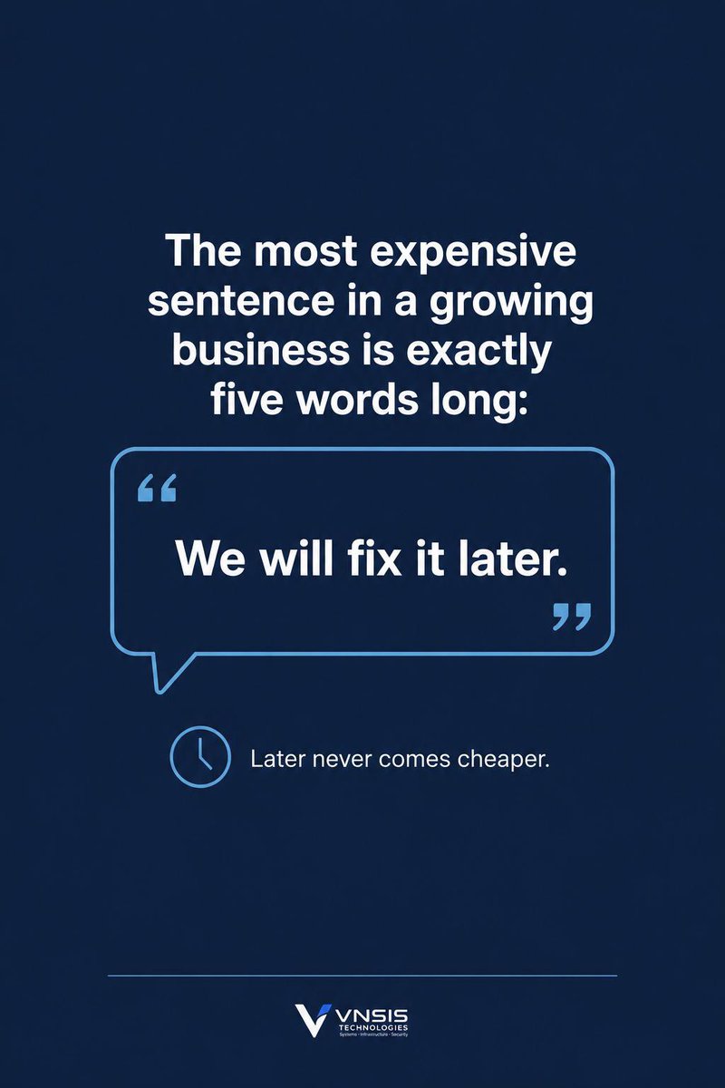 VnsObi's tweet photo. The most expensive sentence in a growing business is: "We will fix it later."

Technical debt compounds exactly like financial debt. You don't just pay the principal—you pay the heavy interest.

What temporary fix in your operations has quietly become permanent? https://t.co/HkCPhhC0G0