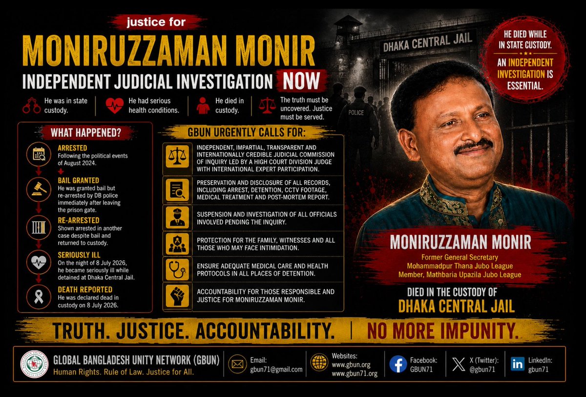 gbun71's tweet photo. GBUN expresses profound grief and grave concern over the reported custodial death of Moniruzzaman Monir. We call for an independent judicial investigation, full transparency, and accountability.

#OHCHR
#UNHumanRights
#UnitedNations
#EuropeanUnion
#EndTorture
#PreventTorture https://t.co/thxMGUs1fg
