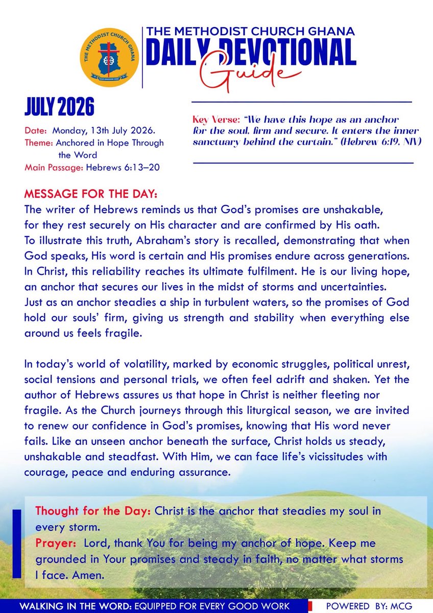 MethodistChGh's tweet photo. DAILY  DEVOTION - Monday, 13th July 2026 
𝐓𝐇𝐄𝐌𝐄: ANCHORED IN HOPE THE WORD 
#TheMethodistChurchGhana https://t.co/h6hIsbweH4