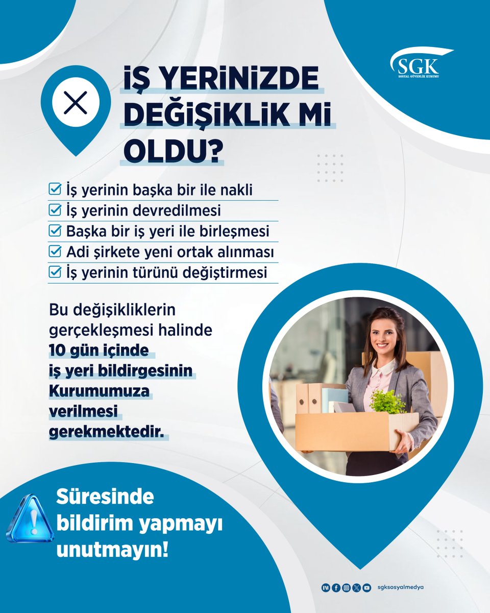 sgksosyalmedya's tweet photo. İş yerinizde değişiklik mi oldu?

İş yeri bildirgenizi 10 gün içinde Kurumumuza vermeyi unutmayın. https://t.co/n5z0kJw2PG