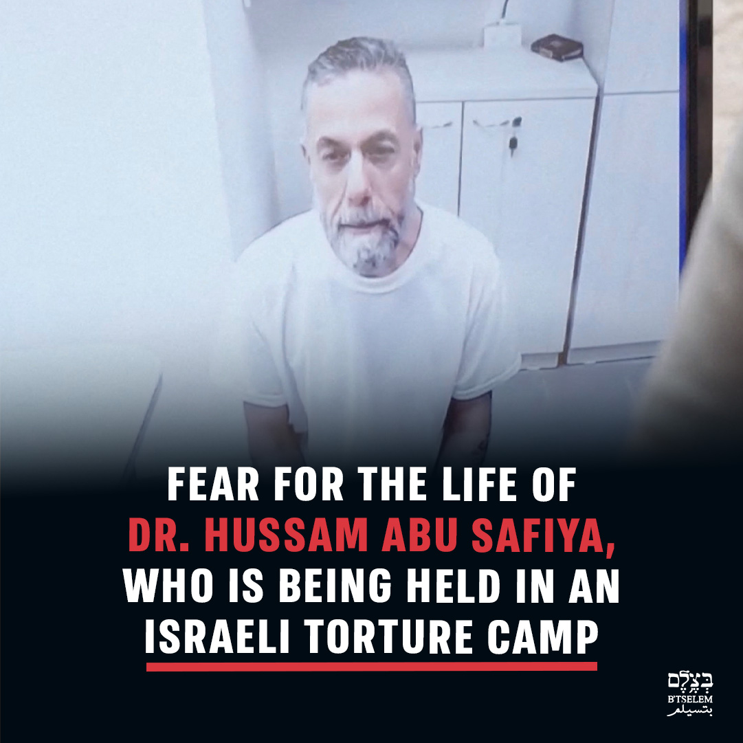 btselem's tweet photo. One of the thousands of Palestinians that Israel is holding in its torture camps is Dr. Hussam Abu Safiya, a pediatrician and the director of Kamal Adwan Hospital in the northern Gaza Strip. Dr. Abu Safiya has been in prison for more than 550 days. His lawyer, who visited him last week, warned that he believes Dr. Abu Safiya’s life is in imminent danger.

Physicians for Human Rights-Israel reported that Dr. Abu Safiya, who is in solitary confinement in the underground Rakefet facility, met them bearing fresh signs of violence so severe that he was barely recognizable. He struggled to sit, had difficulty breathing and appeared on the verge of passing out. Dr. Abu Safiya told his lawyer he feared this would be their last meeting before he was killed.

The Israeli military arrested Dr. Abu Safiya in December 2024, after he refused for a long time to leave the hospital and insisted on staying with his patients and medical team under Israeli siege and bombardment. He has been in Israeli custody ever since, without charges or a release date. Last month, the Israeli High Court of Justice rejected an appeal he filed against the extension of his detention, without releasing its reasons for a decision that may cost him his life.

Dr. Hussam Abu Safiya is not alone. Israel is holding thousands of Palestinians from the Gaza Strip in its incarceration facilities, including 13 other physicians, as well as Palestinians from the West Bank and Palestinian citizens of Israel. Testimonies given to B’Tselem by survivors of these facilities, together with extensive information published by Palestinian, Israeli and international human rights organizations, show that since October 2023 Israel’s incarceration facilities have become a network of torture camps for Palestinians.

Inmates in these facilities are subjected to ongoing physical and psychological abuse, systematic starvation, sleep deprivation, denial of medical care, humiliation and sexual assault.

According to B’Tselem’s monitoring, at least 90 Palestinians have died in these incarceration facilities since October 2023, as a result of the conditions.

The torture and inhuman treatment suffered by Palestinian prisoners are not aberrations or the actions of a few individuals. They are the implementation of the brutal policies Itamar Ben Gvir, the minister in charge of the prison system, shamelessly espouses, policies that could not be applied without support from Israel’s judicial system, which is fully cognizant of what’s happening behind prison walls, or the Israeli public.

The international community also chooses to look the other way, granting Israel immunity from accountability for the crimes it commits against Palestinians. Instead, it must demand that Israel end the torture, killing and human rights violations it perpetrates in its incarceration camps and throughout the territories under its control.

Read more about Israel’s torture camps in B’Tselem’s reports “Welcome to Hell” and “Living Hell” on B’Tselem’s website:

https://t.co/41rgbvFjCx

https://t.co/vHSdH4GFsG