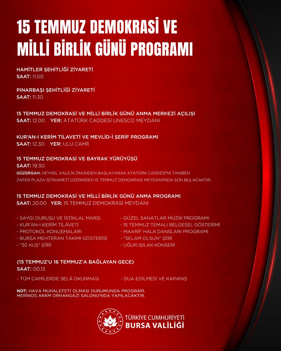 BursaValiligi's tweet photo. 🇹🇷 ​15 Temmuz Demokrasi ve Milli Birlik Günü’nün 10. yıl dönümünde, o onurlu ruhu hep birlikte yaşatmak adına düzenleyeceğimiz programlarımıza tüm vatandaşlarımız davetlidir.

🔗 https://t.co/Mz6mMvyLOI

#15Temmuz
#ZaferBizim
İrade Bizim Zafer Bizim https://t.co/ZiKQYlCk0V