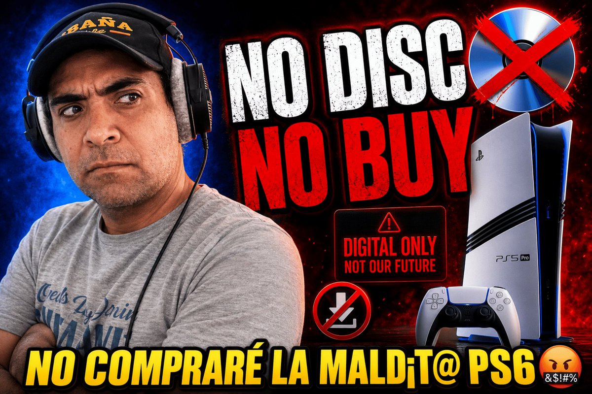 ProGMNews's tweet photo. NO DISC 💿, NO BUY! NO voy a COMPRAR la Mald¡T@ PS6🤬

https://t.co/jdC51cPA59 https://t.co/EmymcubM5T