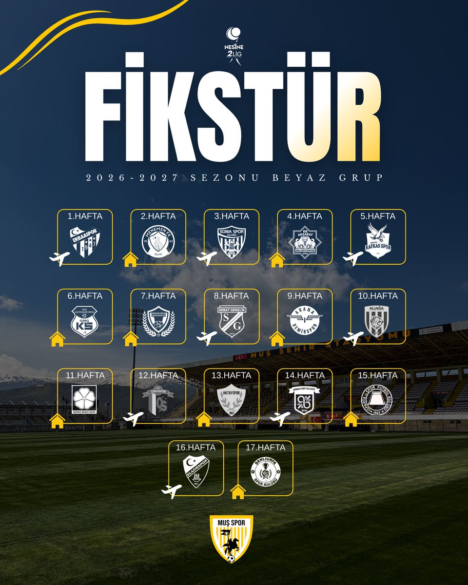 musspor's tweet photo. 📅 2026-2027 Sezonu Nesine 2. Lig Beyaz Grup İlk Yarı Fikstürümüz 💛🤍 https://t.co/vjn5IrVnQ9