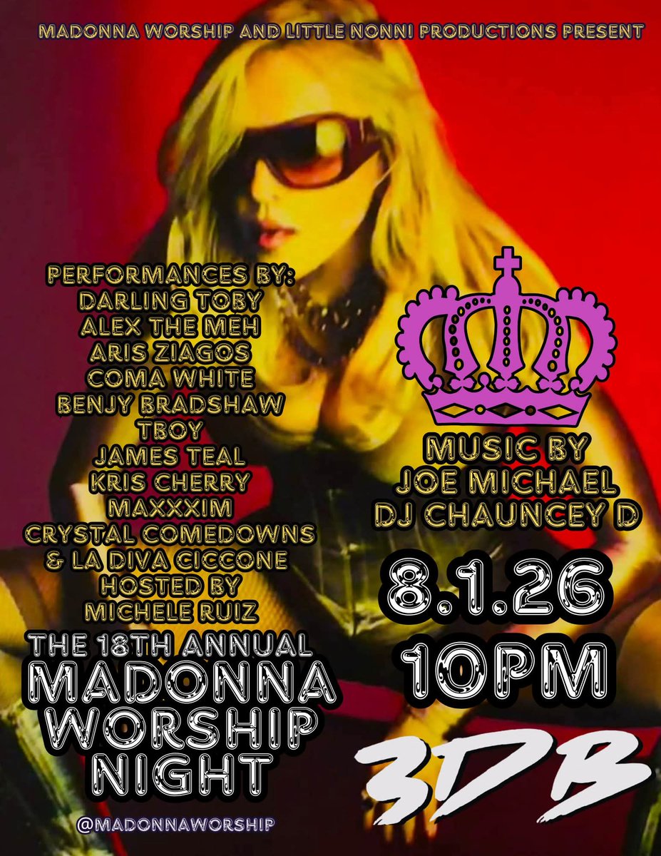 DJChaunceyD's tweet photo. The 18th Annual Madonna Worship Night Saturday, August 1st 10pm 3 Dollar Bill, Brooklyn

We celebrate the birth of Madonna Louise Veronica Ciccone AND the recent release of the magnum opus Confessions II!

The House Of Dandridge has garnered quite a reputation for being one of the most unique and creative events celebrating the legacy of Madonna, The Queen of Pop!

DJ Joe Michael kicks things off and spins Madonna tracks and remixes, from rare to popular, from within her entire 40+ year career to a jubilant, packed to a capacity crowd of Madonna super-fans and novices alike. After the show, featuring fantastic and fabulously unique homages to The Queen of Pop, DJ Chauncey D gets into the booth and gets you into the groove.  We return to the fantastic mega club 3 Dollar Bill to celebrate properly once again on the first day of her birth month Saturday, August 1st!

ALL MADONNA ALL NIGHT 
DJ JOE MICHAEL 
DJ CHAUNCEY DANDRIDGE

Expect show-stopping Queen of Pop tribute performances from some of NYC’s finest.

featuring performances by
Tboy
Darling Toby
Coma White
La Diva Ciccone and more!

The night features curated performances by New York nightlife talent and encompasses every inch of her forty-year plus career with popular hits, b-sides, rarities, and remixes throughout the night!
Tickets at https://t.co/Jqfj70LYmR