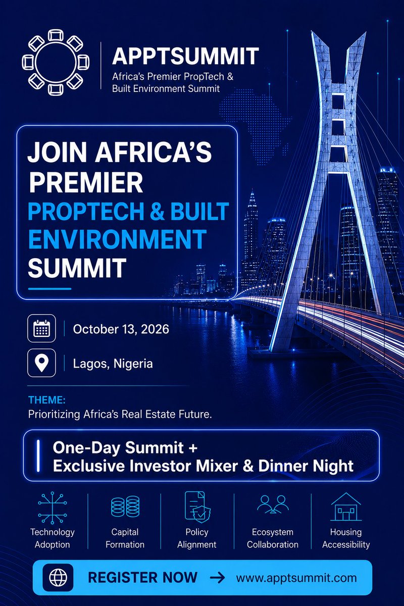 THEBOLADE's tweet photo. The premier platform accelerating technology adoption, capital formation, policy alignment, ecosystem collaboration, and housing accessibility across Africa.

#APPTSUMMIT @PrioritySummit

🗓️ 13.10.2026
📍 Lagos 🇳🇬 

🔗https://t.co/XiN62ZlzH5 https://t.co/bUfcNrxI6n
