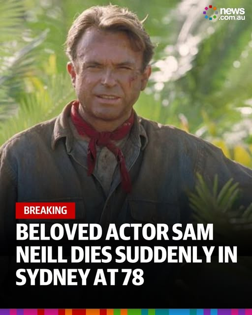 LidZen5's tweet photo. Screen legend and Kiwi icon Sam Neill has died suddenly at the age of 78. 📷#SamNeill #RIPSamNeill #ValeSamNeill #RememberingSamNeill #CinemaLegend #AustralianCinema #FilmLegend #JurassicPark #AlanGrant #LegacyLivesOn #ThankYouSamNeill https://t.co/TwWSYYw8oT