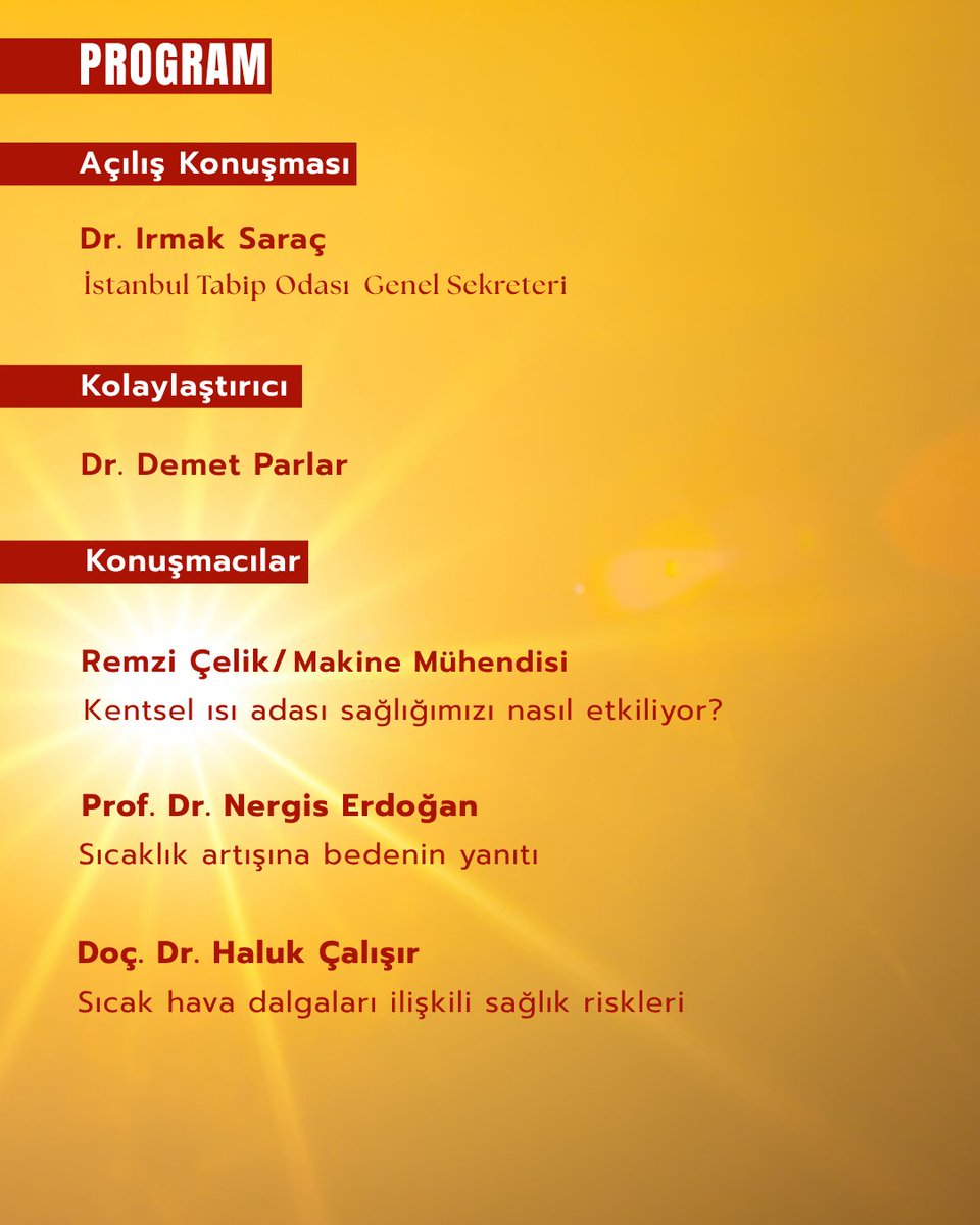 istabip's tweet photo. 🖇️ İklim Krizi Kıskacında Hekimlik - Sıcak Hava Dalgaları ve Sağlık

🎙️Kolaylaştırıcı:
Demet Parlar

🎙️Konuşmacılar:
Remzi Çelik
Nergis Erdoğan
Haluk Çalışır

🗓️16 Temmuz 2026, Perşembe
🕖19.00
📍TMMOB Makine Mühendisleri Odası https://t.co/oDV64FF5gb