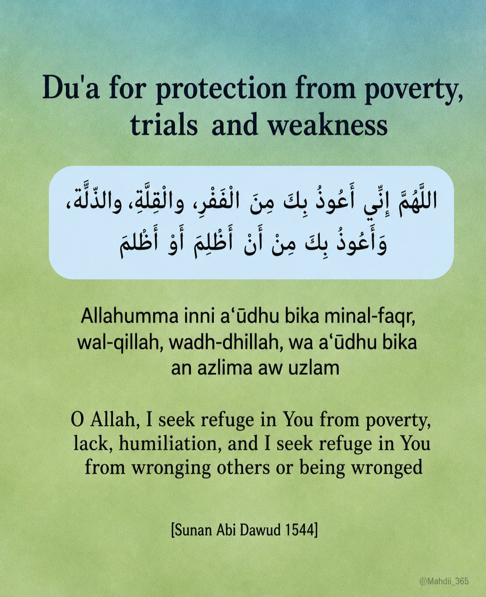 Mahdii_365's tweet photo. Du'a for protection from poverty, trials and weakness: https://t.co/js9EtER4fn
