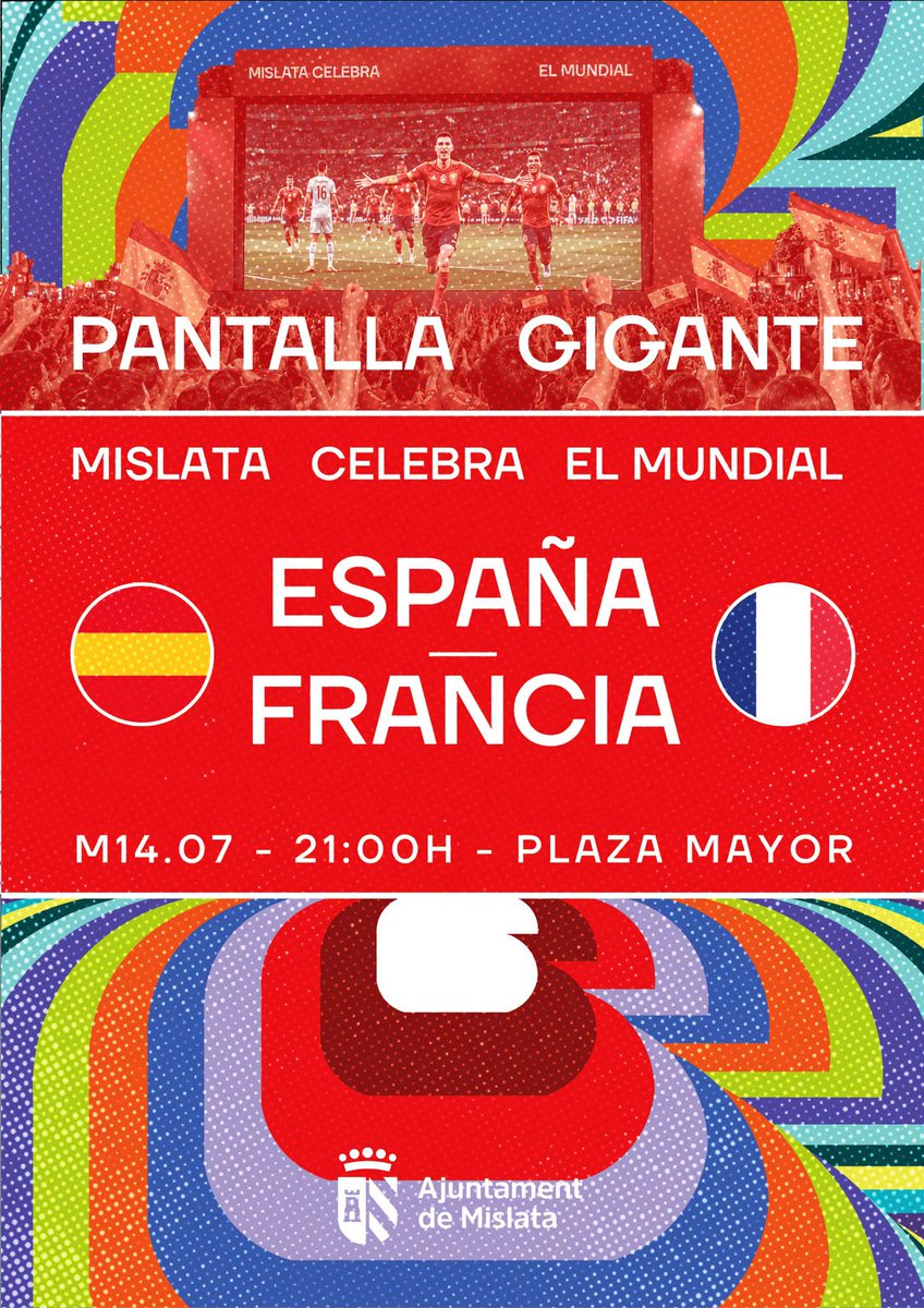 AjMislata's tweet photo. Este martes, ¡vive la semifinal del Mundial en Mislata!

📍 Plaza Mayor
🖥️ Pantalla gigante
⚽️ España 🆚 Francia
🕘21:00h

¡Nos vemos en la Plaza Mayor! 🇪🇸🙌 https://t.co/wZnbUInxcw